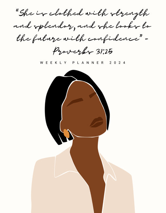 Proverbs 31:25 Weekly Planner
